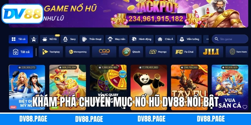 Khám phá chuyên mục nổ hũ Dv88 nổi bật